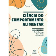 CIÊNCIA DO COMPORTAMENTO ALIMENTAR