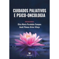 CUIDADOS PALIATIVOS E PSICO-ONCOLOGIA