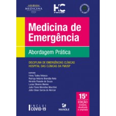 MEDICINA DE EMERGÊNCIA: ABORDAGEM PRÁTICA