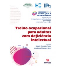 TREINO OCUPACIONAL PARA ADULTOS COM DEFICIÊNCIA INTELECTUAL