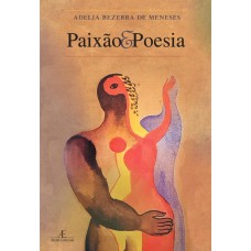 Paixão e Poesia: O Cântico dos Cânticos e os Gregos em Contraponto com Textos Contemporâneos