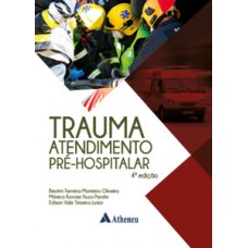 TRAUMA ATENDIMENTO PRÉ-HOSPITALAR