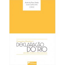 COMENTÁRIO BRASILEIRO À DECLARAÇÃO DO RIO SOBRE MEIO AMBIENTE E DESENVOLVIMENTO