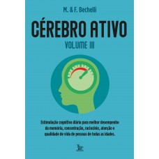 CEREBRO ATIVO - VOL 3