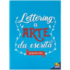 LETTERING - A ARTE DA ESCRITA