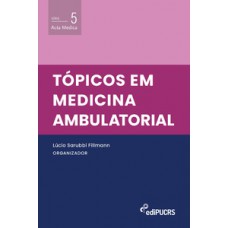 TÓPICOS EM MEDICINA AMBULATORIAL