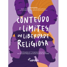 CONTEÚDO E LIMITES DA LIBERDADE RELIGIOSA