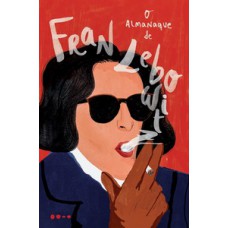 O ALMANAQUE DE FRAN LEBOWITZ