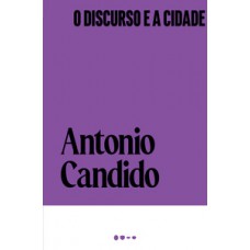 O DISCURSO E A CIDADE