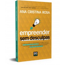 Empreender sem Desculpas