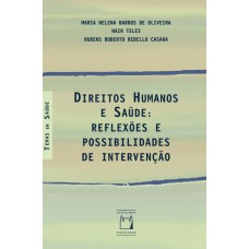 Direitos humanos e saúde: Reflexões e possibilidades de intervenção