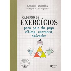 Caderno De Exercicios Para Sair Do Jogo Vitima, Carrasco, Salvador