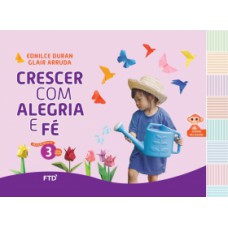 CRESCER COM ALEGRIA E FÉ - EDUCAÇÃO INFANTIL - 3