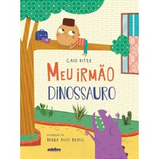 Meu irmão Dinossauro: Coleção Meus