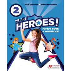 WE ARE HEROES! PUPILS BOOK & WORKBOOK - 2