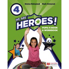 WE ARE HEROES PUPILS BOOK & WORKBOOK - 4