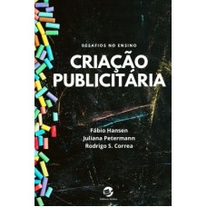 Criação publicitária: Desafios no ensino