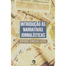 Introdução às Narrativas Jornalísticas