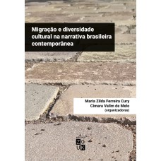 Migração e diversidade cultural na narrativa brasileira contemporânea