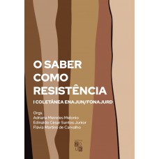 O saber como resistência: I Coletânea ENAJUM/FORNAJUD