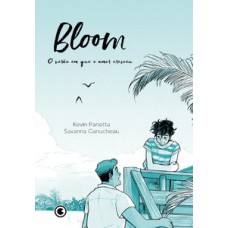 BLOOM - O VERÃO EM QUE O AMOR CRESCEU