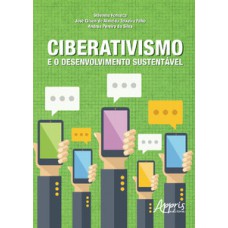 CIBERATIVISMO E O DESENVOLVIMENTO SUSTENTÁVEL