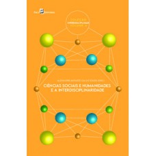 CIÊNCIAS SOCIAIS E HUMANIDADES E A INTERDISCIPLINARIDADE