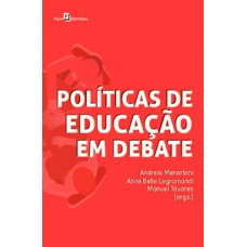 POLÍTICAS DE EDUCAÇÃO EM DEBATE