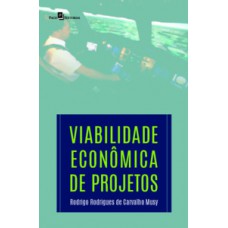 VIABILIDADE ECONÔMICA DE PROJETOS