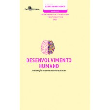 DESENVOLVIMENTO HUMANO: INTERVENÇÕES NEUROMOTORAS E EDUCACIONAIS