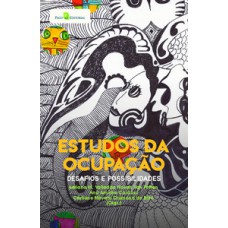 ESTUDOS DA OCUPAÇÃO: DESAFIOS E POSSIBILIDADES