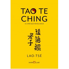 Tao Te Ching: o livro que revela Deus