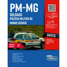 Polícia Militar do Estado de Minas Gerais - Soldado - PM MG