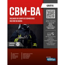 Soldado Do Corpo De Bombeiros Militar Da Bahia – CBM-BA