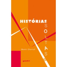 HISTÓRIAS SOLTAS