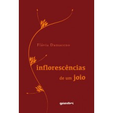 INFLORESCÊNCIAS DE UM JOIO