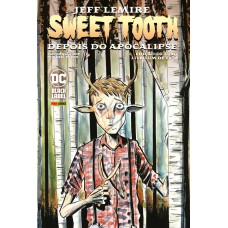 Sweet Tooth Vol. 1 (de 3): Edição de Luxo