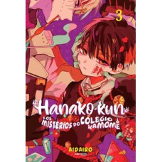 HANAKO-KUN E OS MISTÉRIOS DO COLÉGIO KAMOME VOL. 3