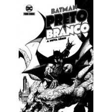 BATMAN: PRETO E BRANCO - A NOVA SÉRIE