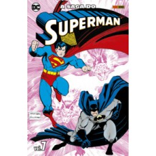 A SAGA DO SUPERMAN VOL. 7