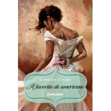 A favorita do americano (Procura-se um Duque – Livro 3)