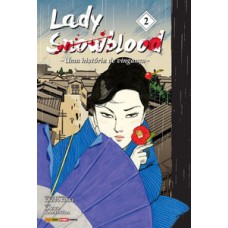 LADY SNOWBLOOD VOL. 2: UMA HISTÓRIA DE VINGANÇA