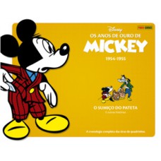 OS ANOS DE OURO DE MICKEY VOL. 8 (1954-1955): O SUMIÇO DO PATETA