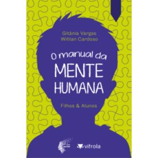 O MANUAL DA MENTE HUMANA