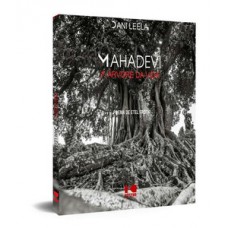 MAHADEVI: A ÁRVORE DA VIDA