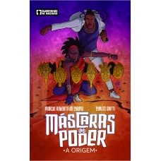 Máscaras do Poder: A Origem