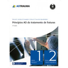 PRINCÍPIOS AO DO TRATAMENTO DE FRATURAS - 2 VOLUMES
