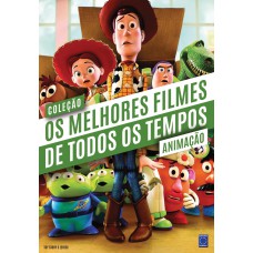 Coleção Os Melhores Filmes de Todos os Tempos: Animação