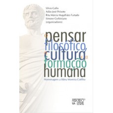 O PENSAR FILOSÓFICO, A CULTURA E A FORMAÇÃO HUMANA