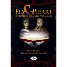 ED & PIERRE: O MISTÉRIO DO LIVRO VERMELHO